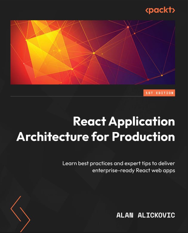 کتاب React Application Architecture for Production