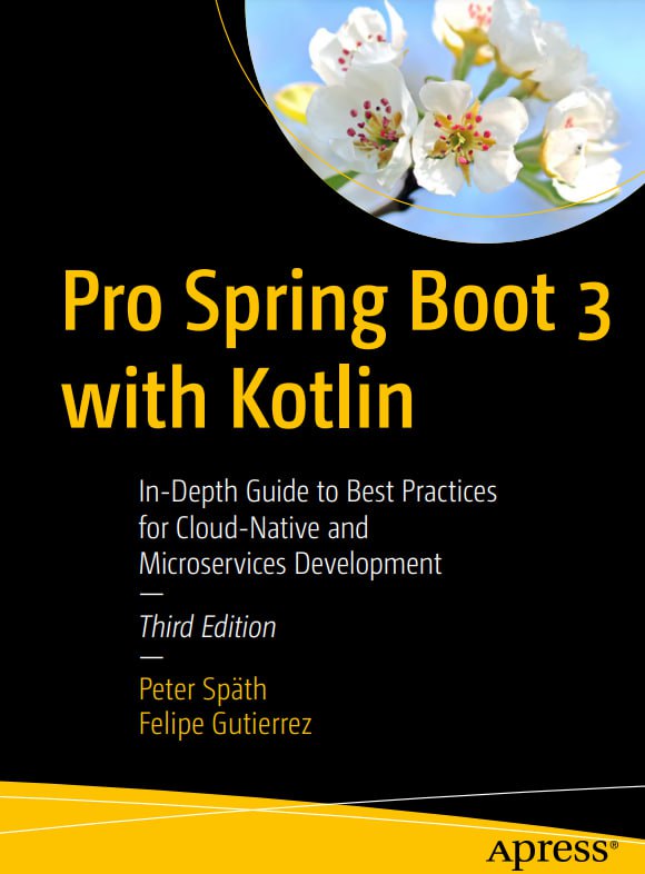 کتاب Pro Spring Boot 3 with Kotlin