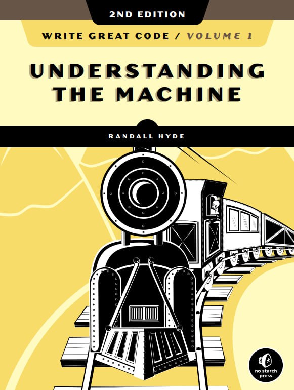 کتاب Write Great Code – Volume I: Understanding the Machine