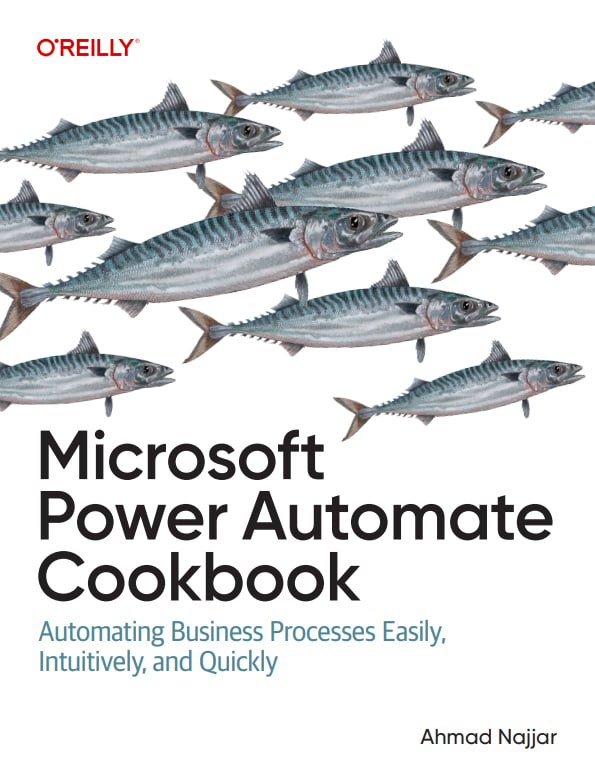 کتاب Microsoft Power Automate Cookbook کتاب Microsoft Power Automate Cookbook