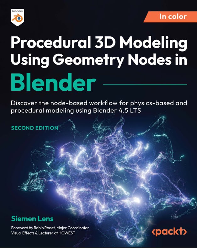 کتاب Procedural 3D Modeling Using Geometry Nodes in Blender کتاب Procedural 3D Modeling Using Geometry Nodes in Blender