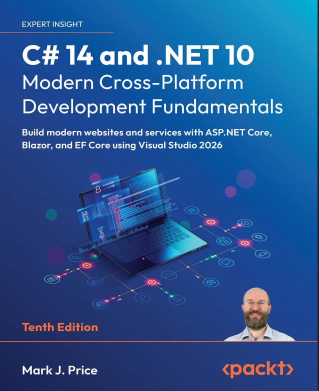 کتاب C# 14 and .NET 10 – Modern Cross-Platform Development Fundamentals