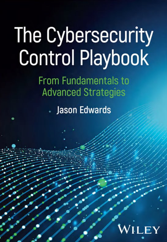 کتاب The Cybersecurity Control Playbook