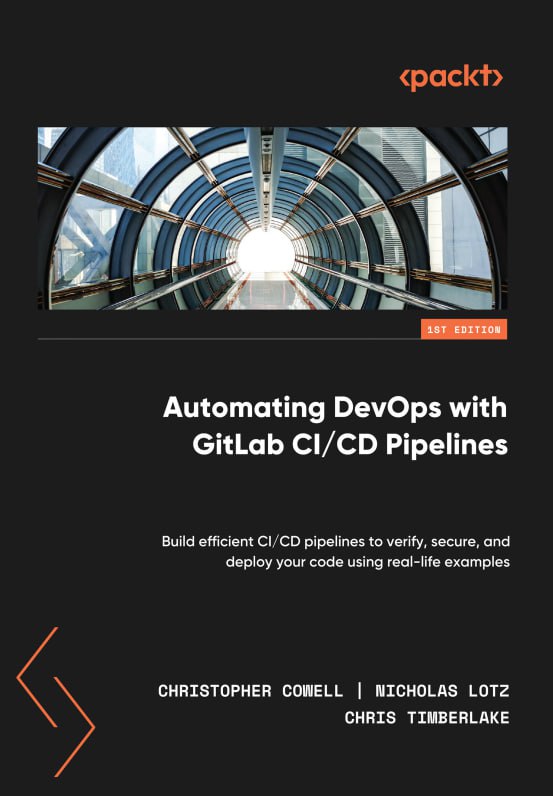 کتاب Automating DevOps with GitLab CI/CD Pipelines