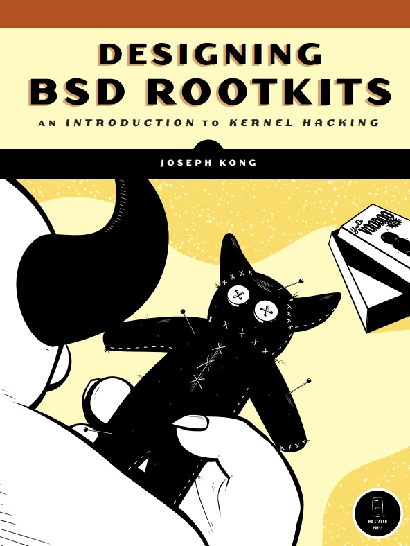 کتاب Designing BSD Rootkits