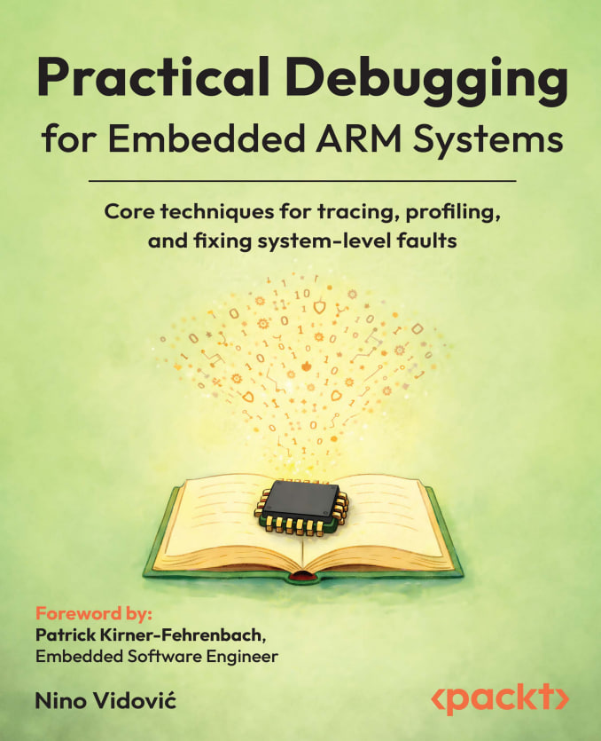 کتاب Practical Debugging for Embedded ARM Systems